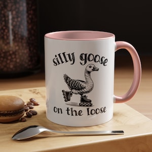 Silly goose on the loose, goose rollerblading accent coffee mug, 11 or 15oz, 5 color options, silly goose meme coffee cup gift