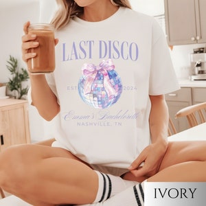Last Disco custom coquette disco ball bachelorette group shirt, comfort colors t-shirt, personalized bride shirt, dancing queen, disco bride
