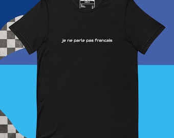 Camiseta no hablo francés