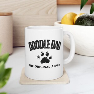 Doodle Dad Alpha (V1) Ceramic Mug, (11oz, 15oz) - Doodle Dad Mug, Doodle Dad Gift, Doodle Lover Gift, Doodle Lover Gift