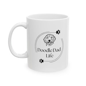 Doodle Dad Life Logo (V2) Ceramic Mug, (11oz, 15oz) - Doodle Mug, Doodle Gift, Doodle Dad Gift