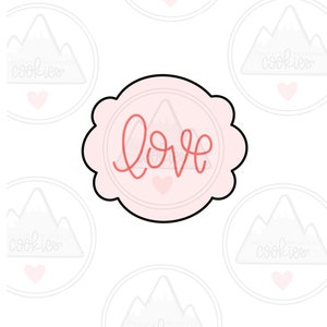 Love plaque Cookie Cutter
