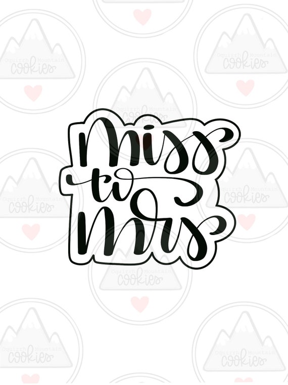 Miss to Mrs Cookie Cutter - Etsy