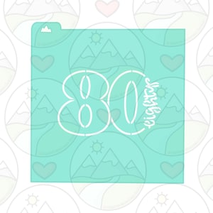 80 &#39;Eighty&#39; Cookie Stencil