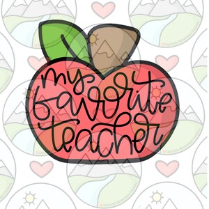 May include: A red apple-shaped design with the words "my favorite teacher" in black script. The apple has green leaves and a brown stem. The background features a repeating pattern of mountain and sun illustrations.