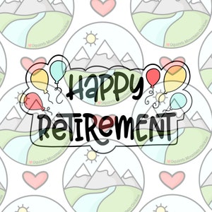 Happy retirement Cookie Cutter