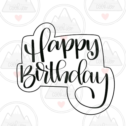 Happy Birthday Cookie Cutter Stamp Stencil SHARP EDGES Etsy
