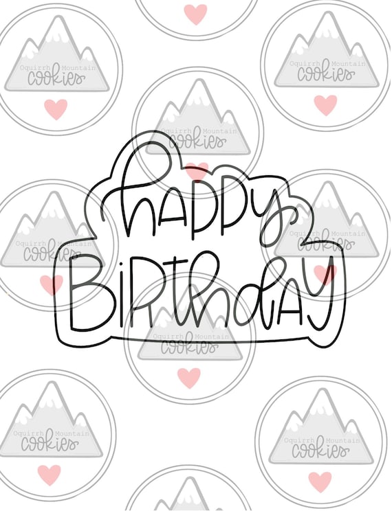 happy-birthday-cookie-cutter-stamp-stencil -1-660026_1200x1200.jpg?v=1648353775