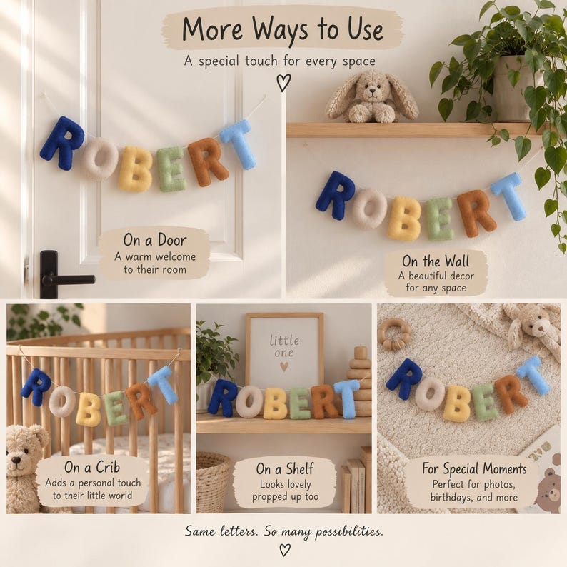 May include: A decorative garland featuring plush, stuffed fabric letters spelling the name ROBERT in blue, cream, yellow, green, brown, and light blue. The letters are strung together on a cord and displayed in various settings including a door, wall, crib, and shelf.