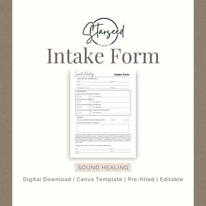 May include: A black and white intake form for sound healing sessions. The form includes sections for contact information, health history, and general questions. The form is titled "Intake Form" and is from "Sound Healing".
