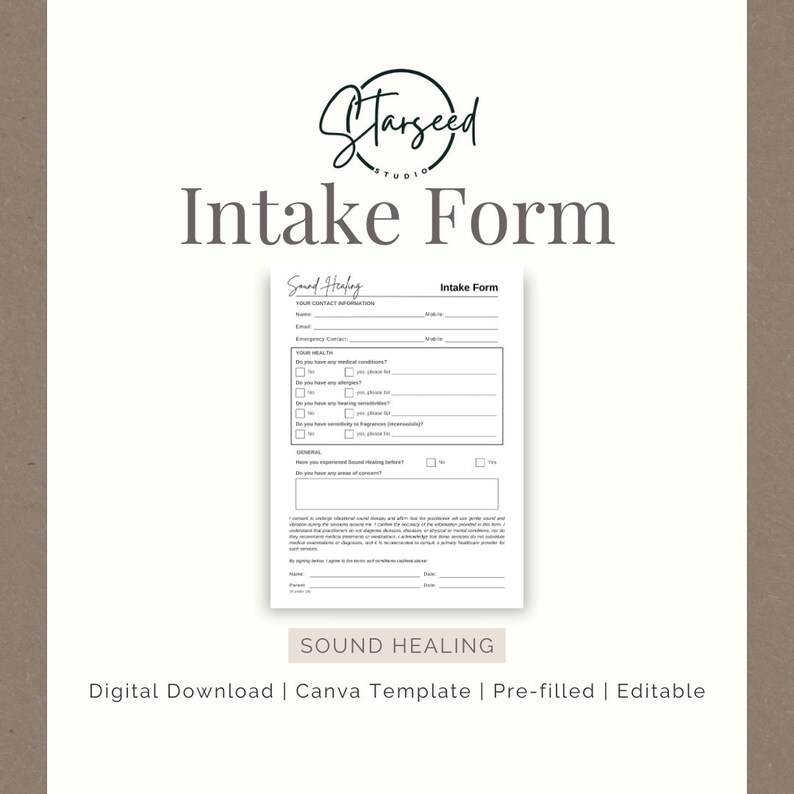 May include: A black and white intake form for sound healing sessions. The form includes sections for contact information, health history, and general questions. The form is titled "Intake Form" and is from "Sound Healing".