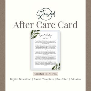 May include: A printable aftercare card for sound healing sessions. The card features a green leafy design and the text "Sound Healing After Care". The text on the card provides tips for self-care after a sound healing session.