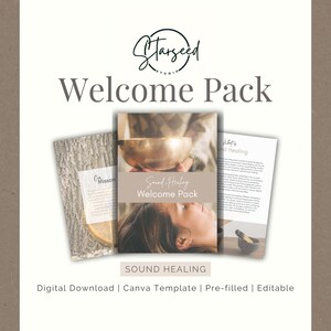 May include: A digital download Canva template for a sound healing welcome pack. The template features a beige background with a photo of a singing bowl and a person receiving a sound healing treatment. The text "Sound Healing Welcome Pack" is featured in the center of the template.
