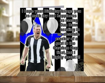 Big Dan Burn Carabao Cup birthday message - Newcastle United Happy birthday Card