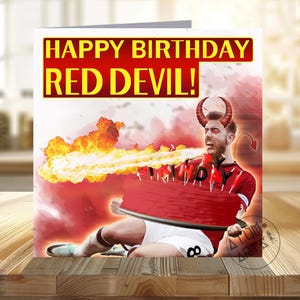 Diable rouge de Bruno Fernandes - "Joyeux anniversaire Diable rouge !" - Carte de joyeux anniversaire Man United - Plusieurs modèles de cartes