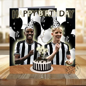 Alexander Isak, Anthony Gordon - Cartão de Feliz Aniversário do Newcastle United