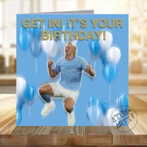 Carte de joyeux anniversaire Erling Haaland Man City - « Entrez ! C'est votre anniversaire ! Carte d'anniversaire de Manchester City pour un fan - Fan de Man City à Haaland