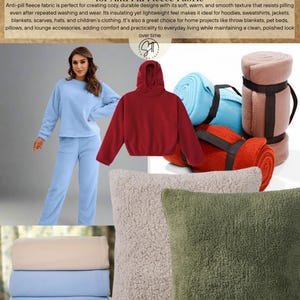 May include: A collage featuring anti-pill fleece fabric items: a light blue sweatshirt and pants set, a dark red hooded sweatshirt, rolled fleece blankets in blue, pink, and orange with black straps, and two square pillows in beige and olive green.