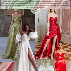 May include: Image showcasing satin fabric and dresses. The text reads "DIY IDEAS for Liquid Satin Fabric". Dresses in olive green, white, and red are featured, along with a large white bow. The fabric is described as ultra-smooth and glossy.