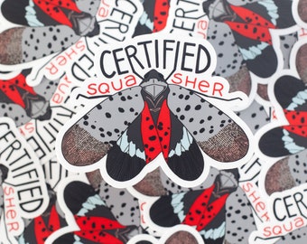 Spotted lanternfly vinyl sticker, bug sticker, Philadelphia sticker, certified squasher sticker