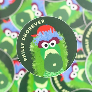 phillie phanatic sticker, philadelphia sticker, philadelphia phillies baseball, philly phorever