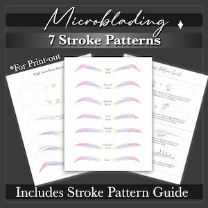 Stroke Patterns for Microblading, Practice different Brow Shapes for permanent makeup, Easy Placement Guide included