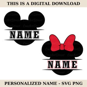 May include: Digital download featuring two black Mickey Mouse head silhouettes. One has a red bow. Both have the word "NAME" in a bold, outlined font. The text "THIS IS A DIGITAL DOWNLOAD" and "PERSONALIZED NAME - SVG PNG" are also present.
