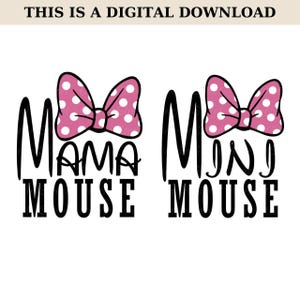 Mama and Mini Mouse Shirt SVG PNG: Family Vacation Cut File (Digital Download)
