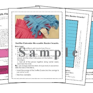 May include: A stack of printed instructions for making Swiffer Extender Re-usable Duster Inserts. The instructions include diagrams and directions for cutting and sewing fleece fabric. The image also shows examples of the finished product.