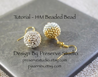 14M Beaded Bead Earring Tutorial, Peyote Stitch Pattern (PDF Pattern)