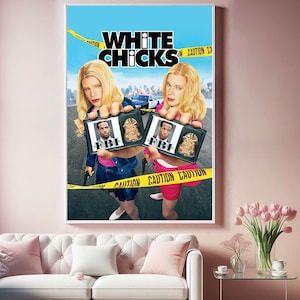 White Chicks Movie Poster, Top Canvas Cloth Poster, Pop Home Wall Arts, Unique Gift