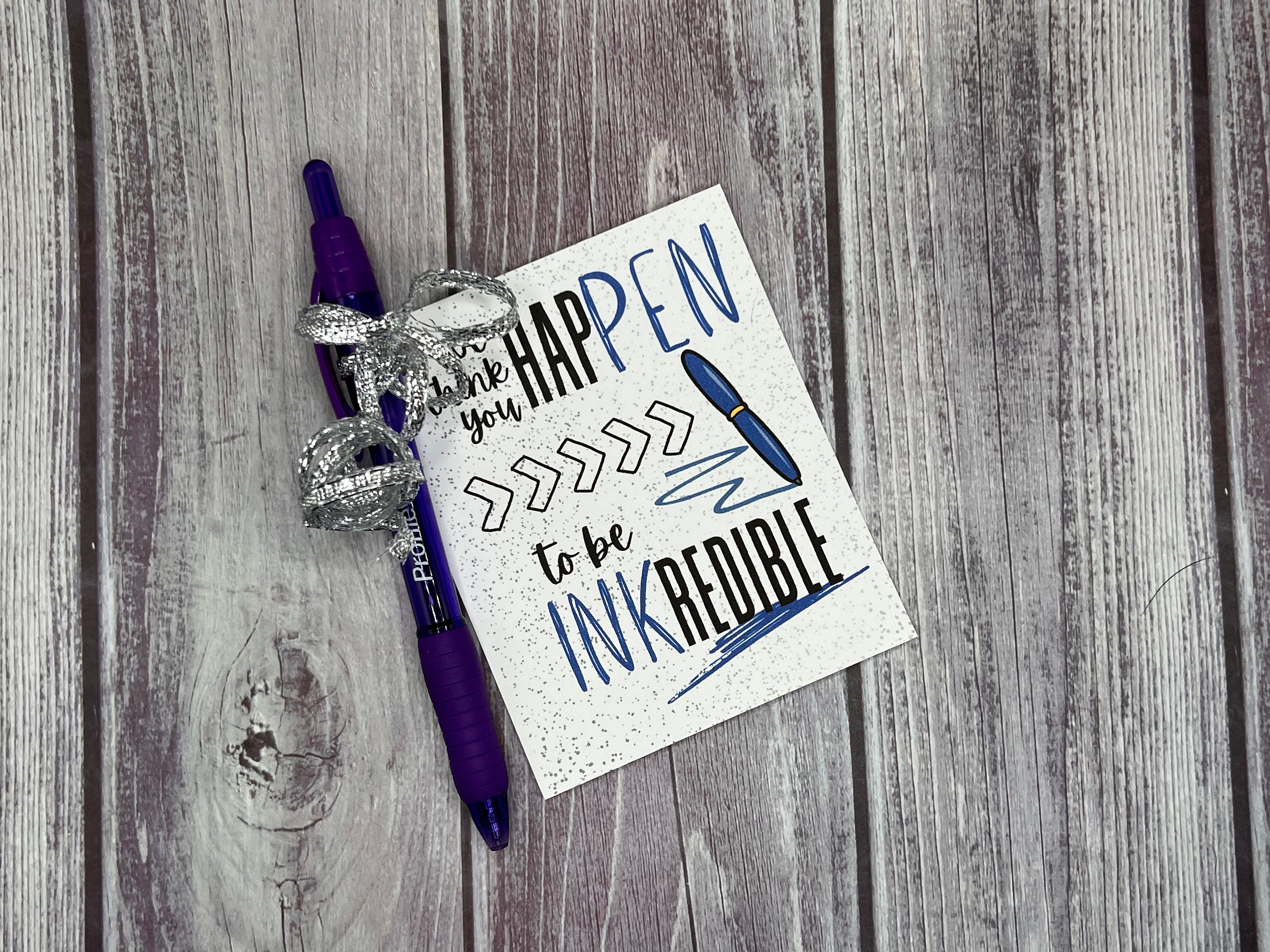 You Just Happen To Be Inkredible Free Printable 81 - z8gdzs8