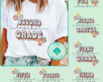 Wildflowers Teacher dream Team png, 7 Teacher design Bundle, 1st grade png, second grade teacher png 4th grade teacher shirt png Teacher png