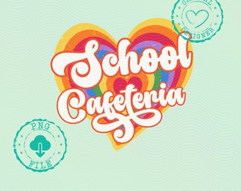 Rainbow School Cafeteria PNG, Retro Heart Design, Vintage 70s Style Printable, Digital Download, Cute School Decor Art, Cafeteria Decor PNG