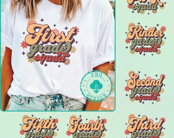 School Grades Squad png, 7 Teacher design Bundle, 1st grade squad, second grade Squad png 4th grade Squad shirt png, teacher shirts png,