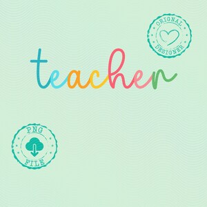 Teacher PNG, Teacher appreciation Png, First day of school Png, Back to school Png, Preschool teacher Png, Teacher shirt Png, School Png