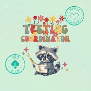 Testkoordinator png, testdag png, tillbaka till skolan png, lärare png, blommig png, tvättbjörn png, statliga prov png rock the test png