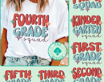 School Grades Squad png, 7 Teacher design Bundle, 1st grade squad, second grade Squad png 4th grade Squad shirt png, teacher shirts png,