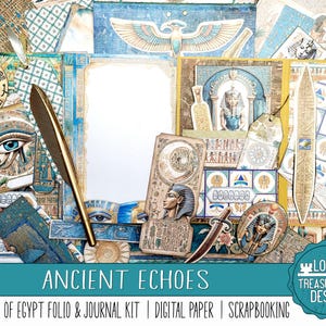 ANCIENT ECHOES: Mysteries of Egypt Folio & Junk Journal, Embellishments, Digital Scrapbook Papers, Print and Make, papercraft, Egyptian art