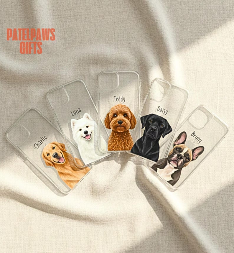 May include: Clear phone cases with custom dog portraits. Each case features a different dog breed: a Golden Retriever named Charlie, a Samoyed named Luna, a Goldendoodle named Teddy, a black Labrador named Daisy, and a French Bulldog named Bruny.