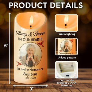 Puede incluir: Una vela LED a pilas, de 15 cm de alto y 7,6 cm de ancho, con un brillo c&aacute;lido. La vela presenta el texto "Always & Forever IN OUR HEARTS" y una foto. Se lee "In Loving Memory of Elizabeth 1957-2025".