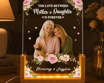 Custom Photo Mother Daughter Floral Quote Theme Acrylic LED Plaque