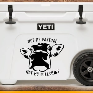 Cow Head Decal Not My Pasture Decal Cow Decor Cow Print Cow Decal for Car Cow Decal Sticker Cow Decal for Walls image 1