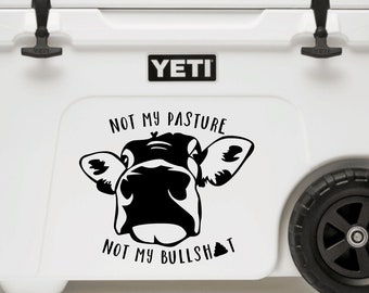 Cow Head Decal Not My Pasture Decal Cow Decor Cow Print Cow Decal for Car Cow Decal Sticker Cow Decal for Walls