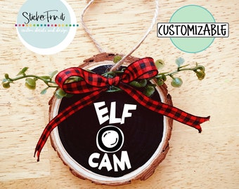 Elf Cam Ornament Wooden Christmas Ornaments Circle Wood Ornaments Wooden Ornaments Personalized Christmas Elf On The Shelf