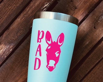 Bad Ass Decal Vinyl Decal Yeti Cup Decal Yeti tumblers RTIC tumbler Car iPads Computer Decal Laptop Decal Cell Phone Decal Ice Chest Decal