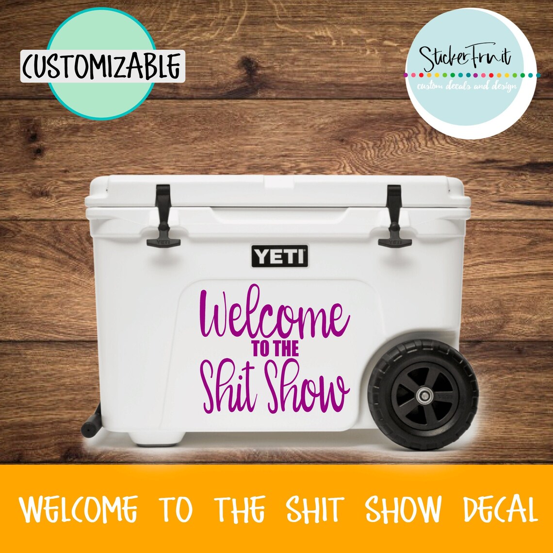 to the Shit Show Decal Ice Chest Decal Cooler Decal Etsy