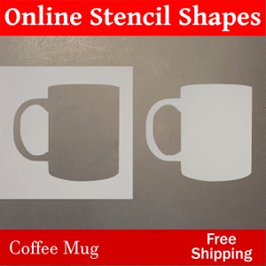 May include: Two black and white images of a coffee mug stencil. The text "Coffee Mug" is below the first image and "Free Shipping" is below the second image.