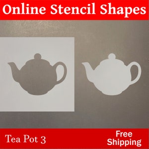 May include: A stencil of a teapot, shown in two versions: one with a solid outline and one with a hollow outline. The stencil is labeled "Tea Pot 3".