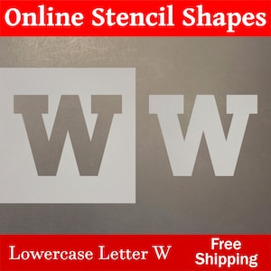 Reusable Lowercase Letter W Mylar Stencil Plastic Art Template